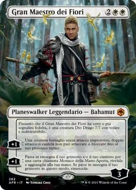 Grand Master of Flowers (Borderless)
Adventures in the Forgotten Realms - Variants - Italian
Single
Magic The Gathering