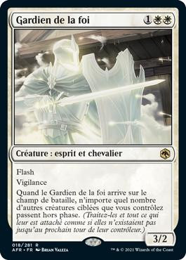 Guardian of Faith
Adventures in the Forgotten Realms - French
Single
Magic The Gathering