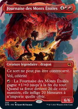 Inferno of the Star Mounts (Borderless)
Adventures in the Forgotten Realms - Variants - French
Single
Magic The Gathering