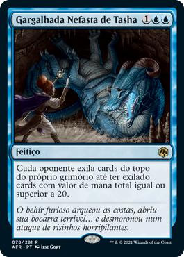 Tasha's Hideous Laughter
Adventures in the Forgotten Realms - Portuguese
Single
Magic The Gathering