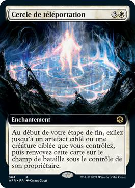 Teleportation Circle (Extended Art)
Adventures in the Forgotten Realms - Variants - French
Single
Magic The Gathering