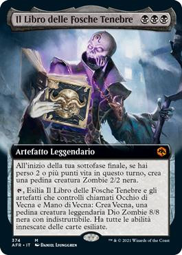 The Book of Vile Darkness (Extended Art)
Adventures in the Forgotten Realms - Variants - Italian
Single
Magic The Gathering