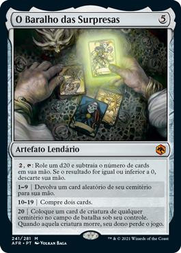 The Deck of Many Things
Adventures in the Forgotten Realms - Portuguese
Single
Magic The Gathering