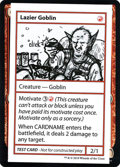 Lazier Goblin\nMystery Booster - Test Cards (No Symbol)\nSingle\nMagic The Gathering