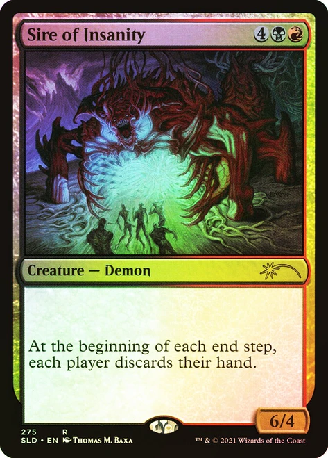 Sire of Insanity (Secret Lair)\nPromo: General\nSingle\nMagic The Gathering