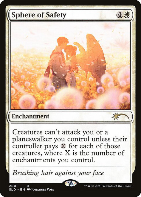 Sphere of Safety (Secret Lair) (#280)\nPromo: General\nSingle\nMagic The Gathering
