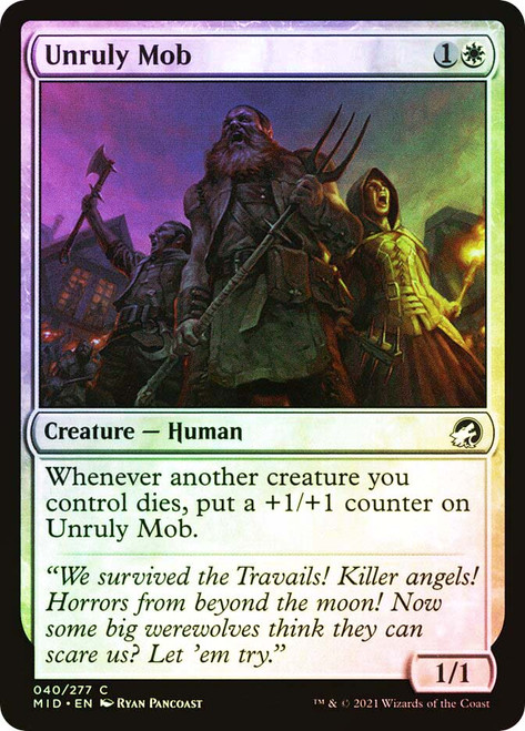 Unruly Mob\nInnistrad: Midnight Hunt\nSingle\nMagic The Gathering