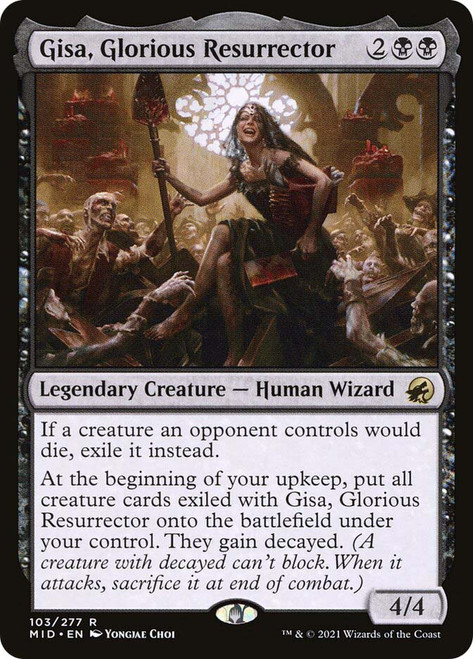 Gisa, Glorious Resurrector\nInnistrad: Midnight Hunt\nSingle\nMagic The Gathering