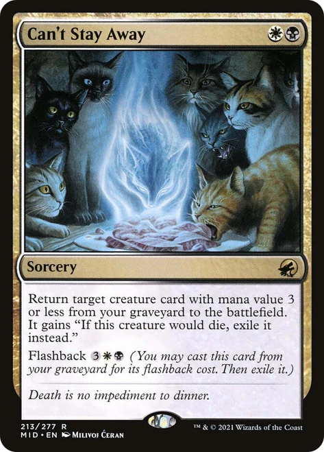 Can't Stay Away\nInnistrad: Midnight Hunt\nSingle\nMagic The Gathering