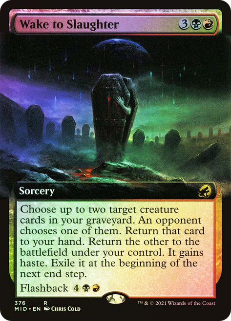 Wake to Slaughter (Extended Art)\nInnistrad: Midnight Hunt - Variants\nSingle\nMagic The Gathering