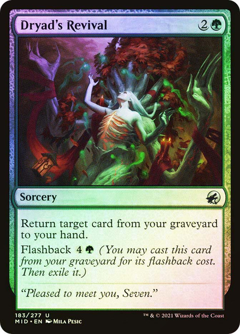 Dryad's Revival\nInnistrad: Midnight Hunt\nSingle\nMagic The Gathering