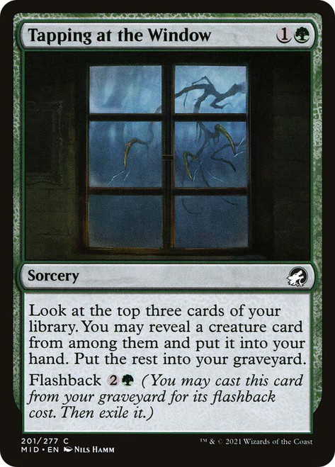 Tapping at the Window\nInnistrad: Midnight Hunt\nSingle\nMagic The Gathering