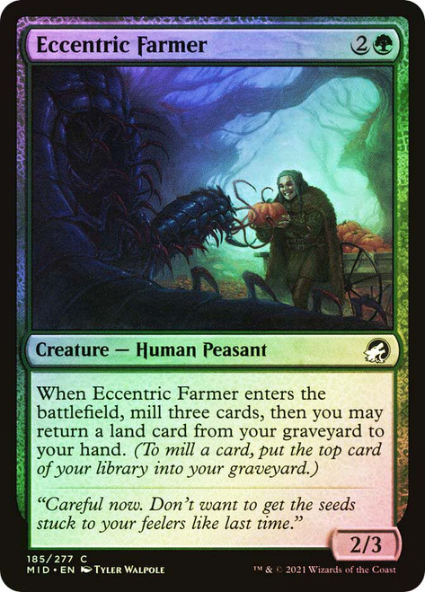 Eccentric Farmer\nInnistrad: Midnight Hunt\nSingle\nMagic The Gathering