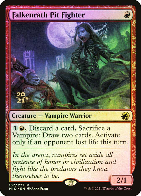 Falkenrath Pit Fighter (Prerelease) (Innistrad: Midnight Hunt)\nPromo: Date Stamped\nSingle\nMagic The Gathering