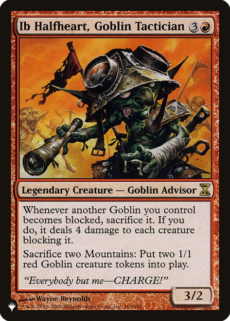 Ib Halfheart, Goblin Tactician\nPlaneswalker Symbol Reprints\nSingle\nMagic The Gathering