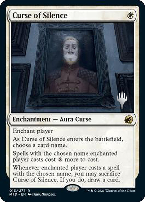 Curse of Silence (Promo Pack) (Innistrad: Midnight Hunt)\nPromo: Planeswalker Stamped\nSingle\nMagic The Gathering