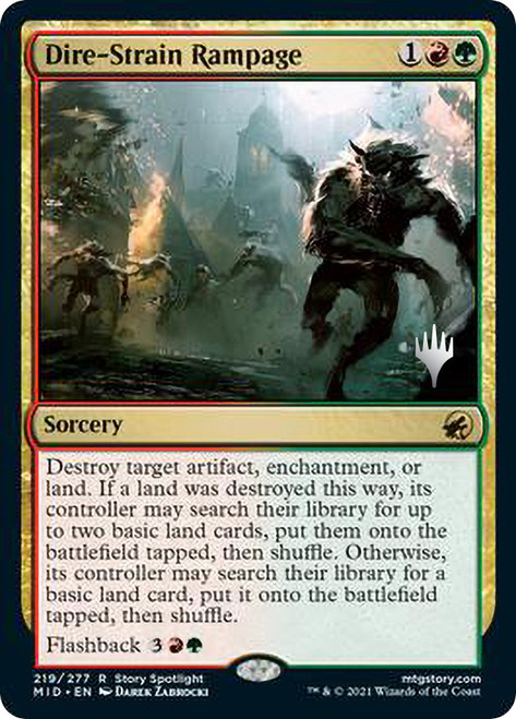 Dire-Strain Rampage (Promo Pack) (Innistrad: Midnight Hunt)\nPromo: Planeswalker Stamped\nSingle\nMagic The Gathering