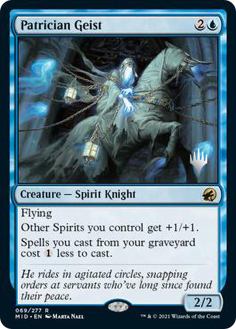 Patrician Geist (Promo Pack) (Innistrad: Midnight Hunt)\nPromo: Planeswalker Stamped\nSingle\nMagic The Gathering