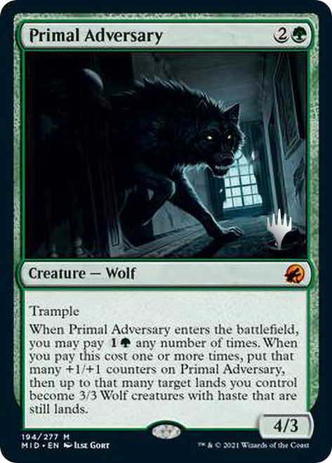Primal Adversary (Promo Pack) (Innistrad: Midnight Hunt)\nPromo: Planeswalker Stamped\nSingle\nMagic The Gathering