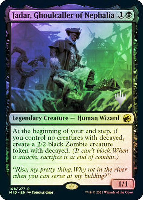 Jadar, Ghoulcaller of Nephalia (Promo Pack) (Innistrad: Midnight Hunt)\nPromo: Planeswalker Stamped\nSingle\nMagic The Gathering