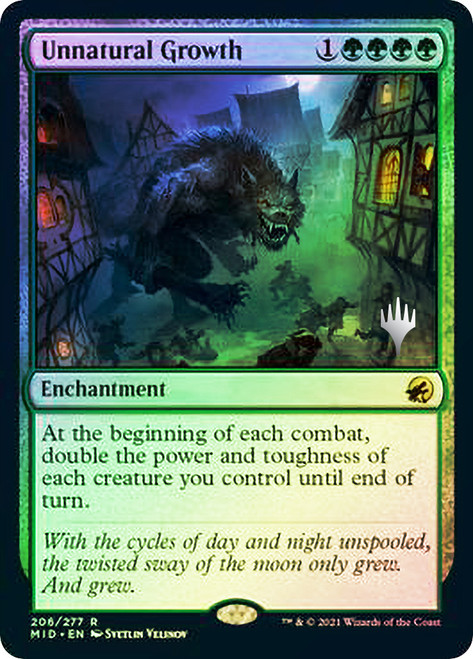 Unnatural Growth (Promo Pack) (Innistrad: Midnight Hunt)\nPromo: Planeswalker Stamped\nSingle\nMagic The Gathering