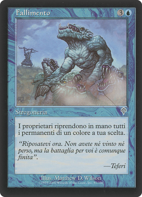 Wash Out
Invasion - Italian
Single
Magic The Gathering