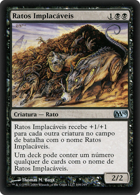 Relentless Rats
Magic 2010 Core Set - Portuguese
Single
Magic The Gathering