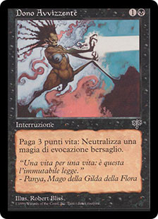Withering Boon
Mirage - Italian
Single
Magic The Gathering