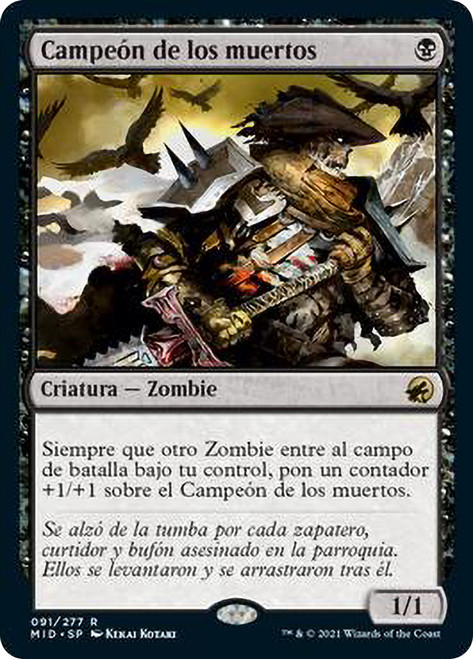 Champion of the Perished
Innistrad: Midnight Hunt - Spanish
Single
Magic The Gathering