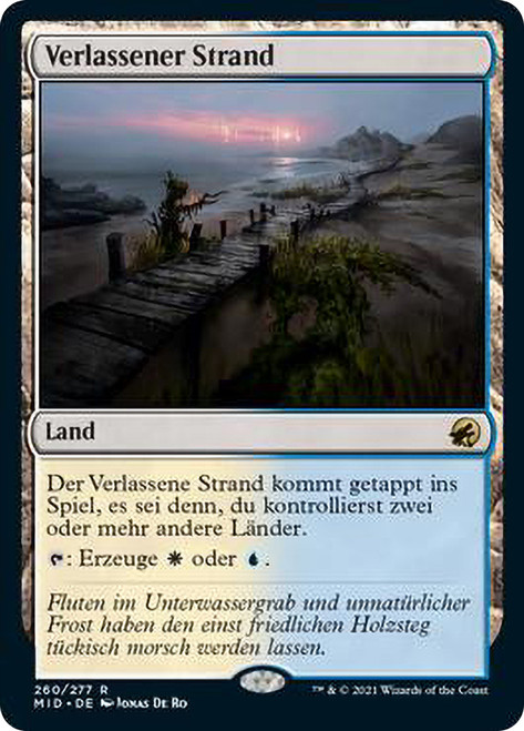 Deserted Beach
Innistrad: Midnight Hunt - German
Single
Magic The Gathering