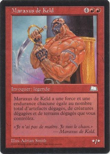 Maraxus of Keld
Weatherlight - French
Single
Magic The Gathering