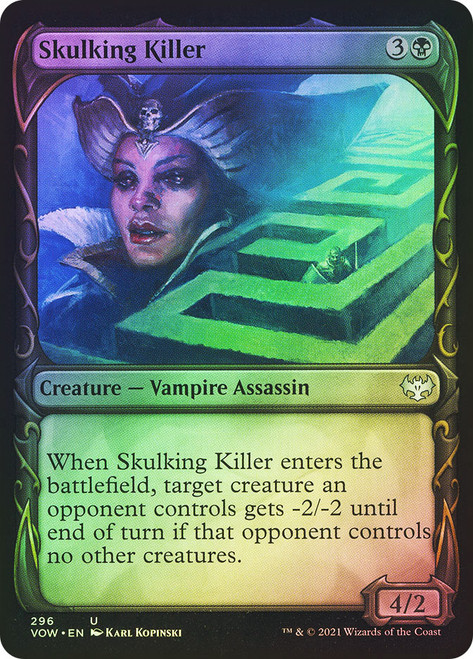 Skulking Killer (Showcase)\nInnistrad: Crimson Vow - Variants\nSingle\nMagic The Gathering