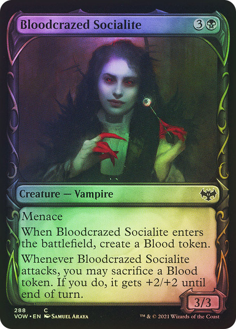 Bloodcrazed Socialite (Showcase)\nInnistrad: Crimson Vow - Variants\nSingle\nMagic The Gathering