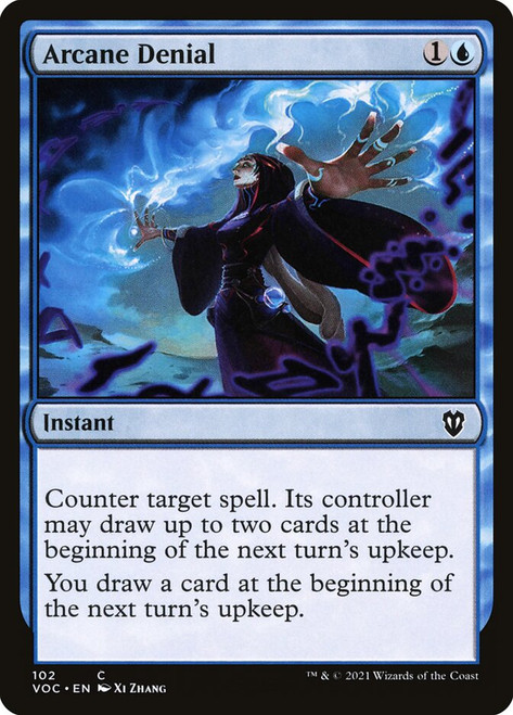 Arcane Denial\nInnistrad: Crimson Vow Commander\nSingle\nMagic The Gathering