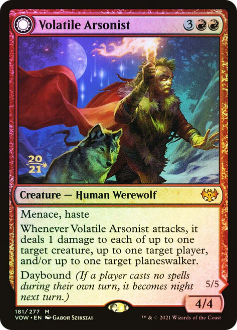 Volatile Arsonist // Dire-Strain Anarchist (Prerelease) (Innistrad: Crimson Vow)\nPromo: Date Stamped\nSingle\nMagic The Gathering