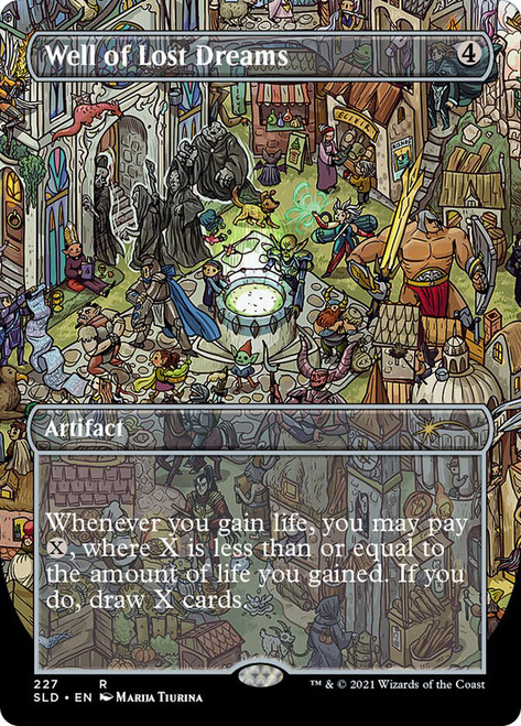 Well of Lost Dreams (Secret Lair) (#227) (Borderless)\nPromo: General\nSingle\nMagic The Gathering