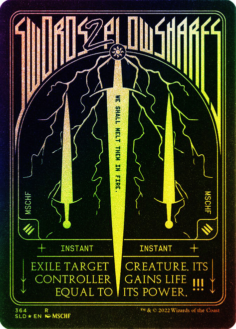 Swords to Plowshares (Secret Lair) (#364) (Hand Drawn) (Foil Etched)\nPromo: General - Alternate Foil\nSingle\nMagic The Gathering