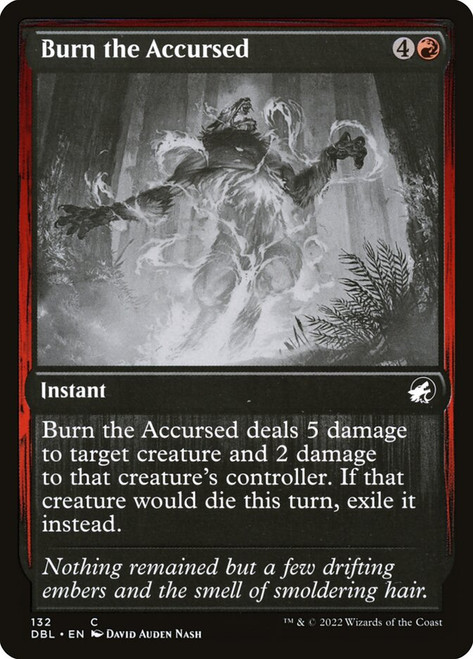 Burn the Accursed\nInnistrad: Double Feature\nSingle\nMagic The Gathering
