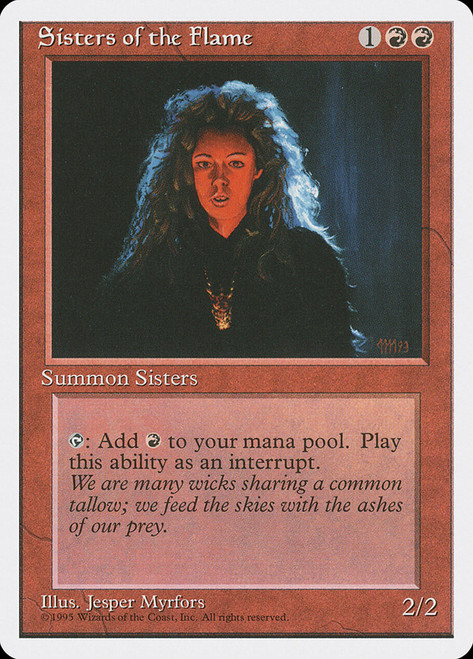 Sisters of the Flame\n4th Edition\nSingle\nMagic The Gathering