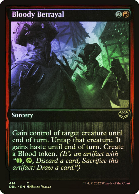 Bloody Betrayal\nInnistrad: Double Feature\nSingle\nMagic The Gathering