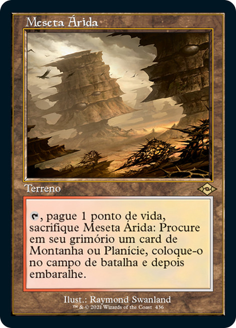 Arid Mesa (Retro Frame)\nModern Horizons 2 - Variants - Portuguese\nSingle\nMagic The Gathering