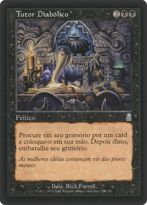 Diabolic Tutor\nOdyssey - Portuguese\nSingle\nMagic The Gathering