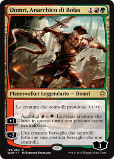 Domri, Anarch of Bolas\nWar of the Spark - Italian\nSingle\nMagic The Gathering