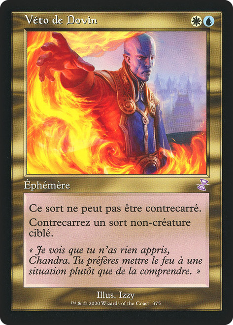 Dovin's Veto (Retro Frame)\nTime Spiral Remastered - Timeshifted - French\nSingle\nMagic The Gathering