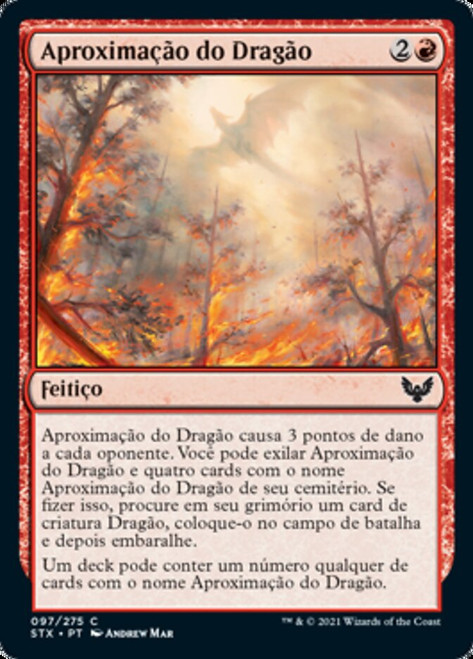Dragon's Approach\nStrixhaven: School of Mages - Portuguese\nSingle\nMagic The Gathering