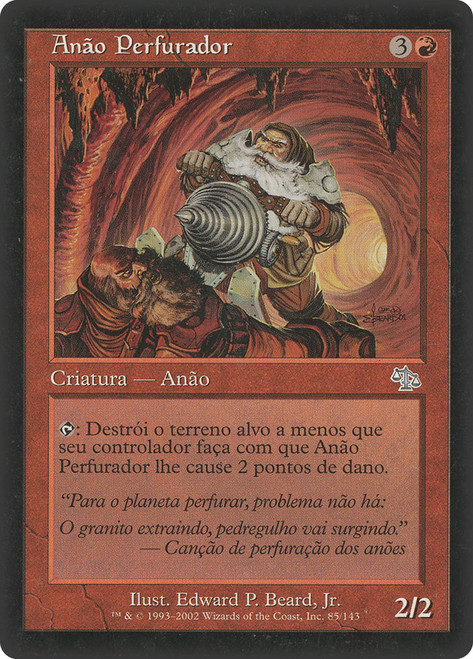 Dwarven Driller\nJudgment - Portuguese\nSingle\nMagic The Gathering