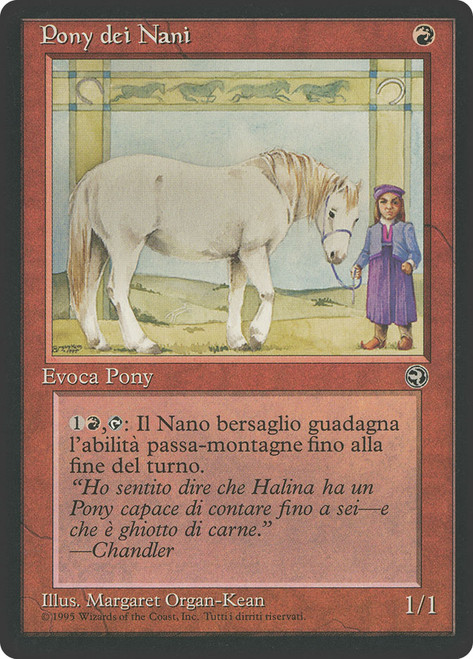 Dwarven Pony\nHomelands - Italian\nSingle\nMagic The Gathering