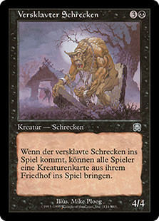 Enslaved Horror\nMercadian Masques - German\nSingle\nMagic The Gathering