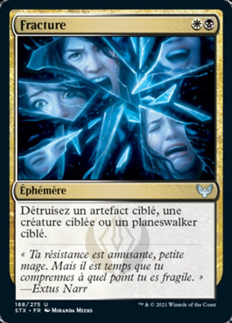 Fracture\nStrixhaven: School of Mages - French\nSingle\nMagic The Gathering