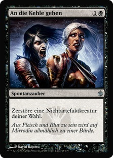 Go for the Throat\nMirrodin Besieged - German\nSingle\nMagic The Gathering
